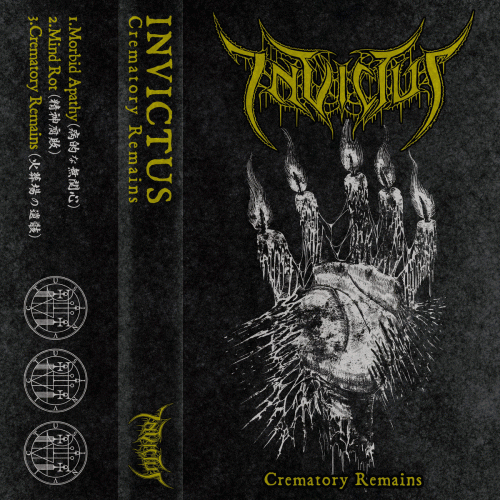Invictus (JAP) : Crematory Remains Invictus (JAP) : Crematory Remains
